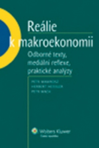 Könyv Reálie k makroekonomii Petr Mach