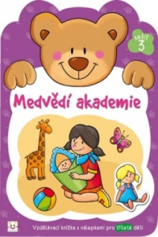 Книга Medvědí akademie 3 Anna Podgórska