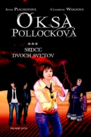 Book Oksa Pollocková Srdce dvoch svetov Cendrine Wolfová