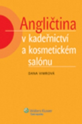 Knjiga Angličtina v kadeřnictví a kosmetickém salónu Dana Vimrová