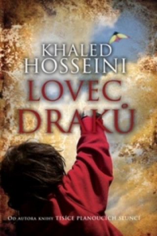 Knjiga Lovec draků Khaled Hosseini