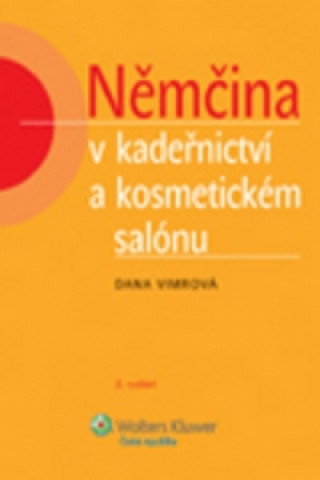 Kniha Němčina v kadeřnictví a kosmetickém salónu Dana Vimrová