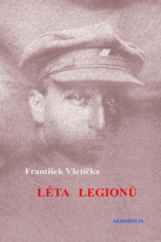 Book Léta legionů František Všetička