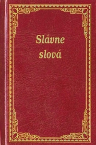 Kniha Slávne slová collegium