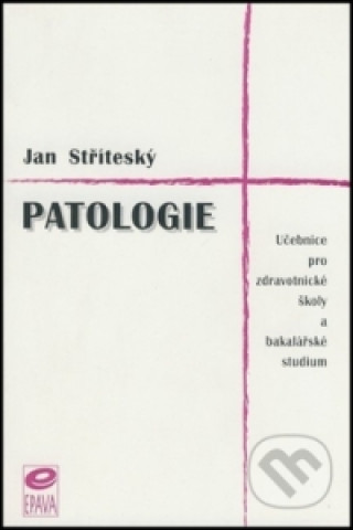 Book Patologie Jan Stříteský