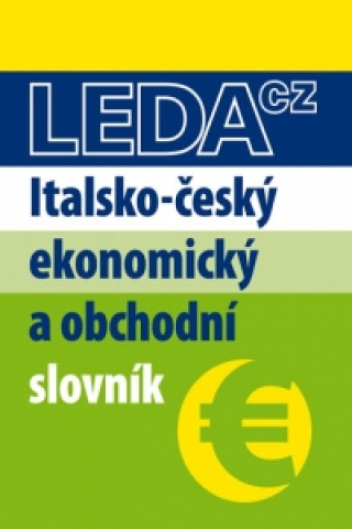 Knjiga Italsko-český ekonomický a obchodní slovník Antonín Radvanovský