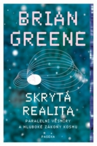 Carte Skrytá realita Brian Greene