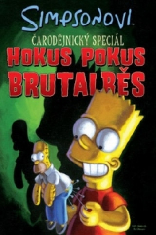 Kniha Simpsonovi Hokus Pokus Brutalběs Matt Groening