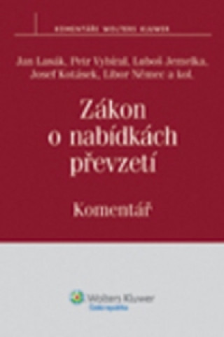 Livre Zákon o nabídkách převzetí Jan Lasák