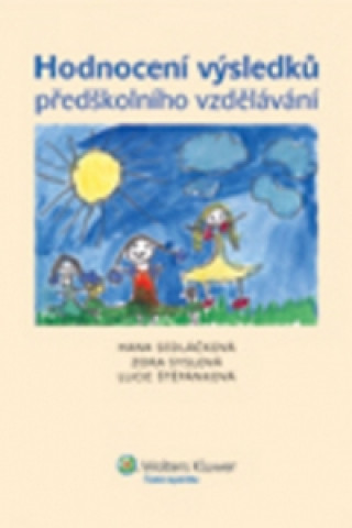 Knjiga Hodnocení výsledků předškolního vzdělávání Hana Sedláčková