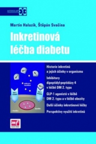 Könyv Inkretinová léčba diabetu Martin Haluzík