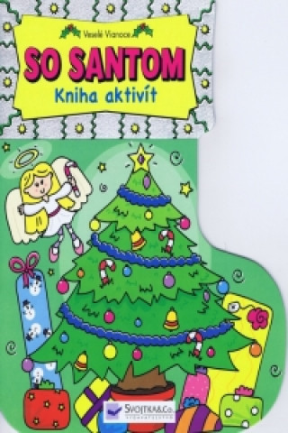 Carte Veselé Vianoce so Santom - Kniha aktivít neuvedený autor