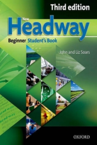Kniha New Headway Beginner Third edition Student's book John Soars
