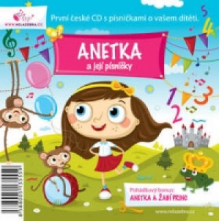 Аудио Anetka a její písničky 