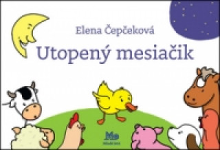 Book Utopený mesiačik Elena Čepčeková