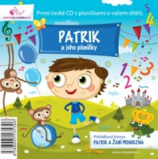 Audio Patrik a jeho písničky 