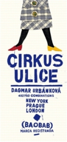 Book Cirkus ulice Dagmar Urbánková