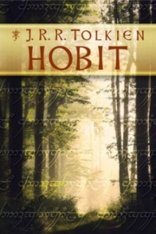 Kniha Hobit John Ronald Reuel Tolkien