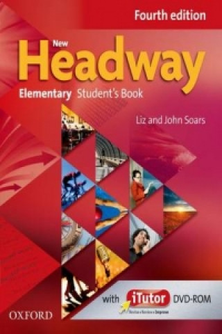 Kniha New headway Elementary Fourth Edition Students book + iTutor DVD-rom John Soars