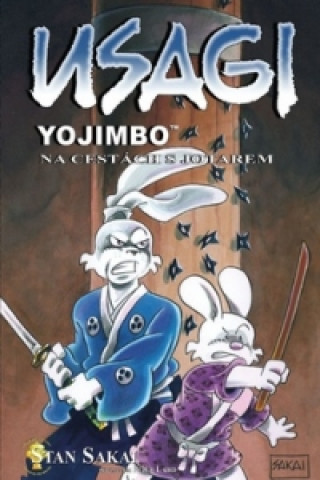 Książka Usagi Yojimbo Na cestách s Jotarem Stan Sakai