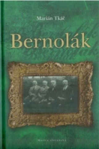 Kniha Bernolák Marián Tkáč