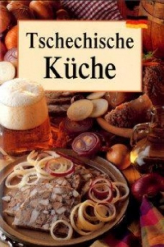 Kniha Tschechische küche Lea Filipová