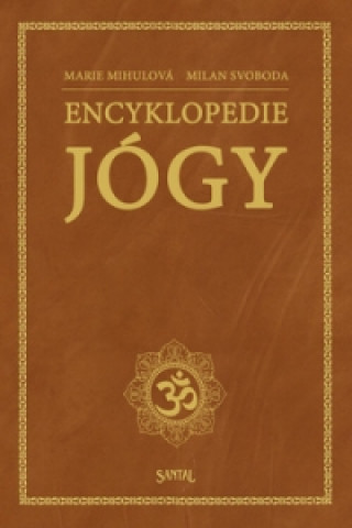 Book Encyklopedie jógy Marie Mihulová; Milan Svoboda