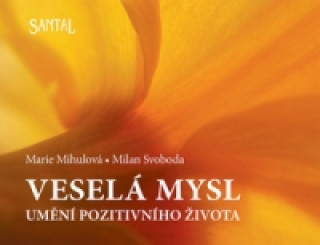 Kniha Veselá mysl Marie Mihulová; Milan Svoboda
