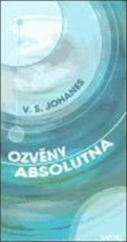 Книга Ozvěny absolutna V. S. Johansen