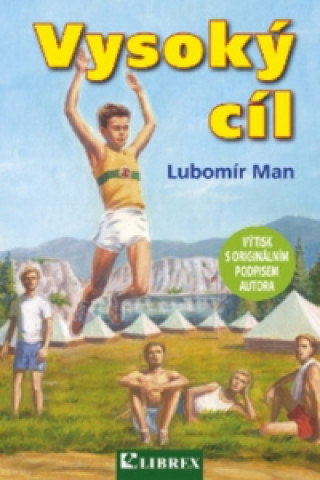Книга Vysoký cíl Lubomír Man