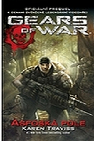 Książka Gears of War 1 Asofská pole Karen Traviss