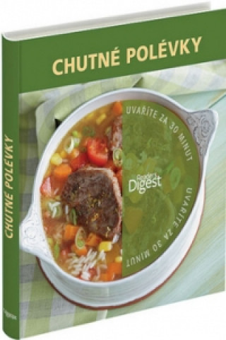 Kniha Chutné polévky Heisch Annette