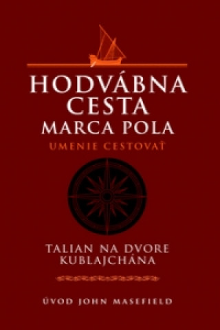 Książka Hodvábna cesta Marca Pola collegium
