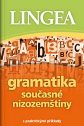 Book Gramatika současné nizozemštiny neuvedený autor