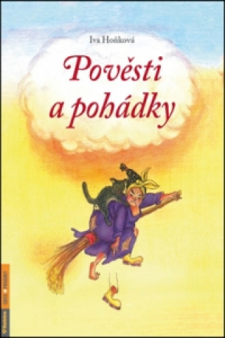 Book Pověsti a pohádky Iva Hoňková
