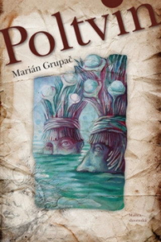 Könyv Poltvin Marián Grupač
