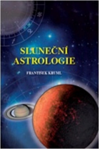 Könyv Sluneční astrologie František Kruml