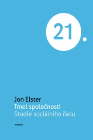 Knjiga Tmel společnosti John Elster