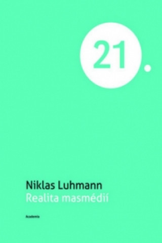 Kniha Realita masmédií Niklas Luhmann