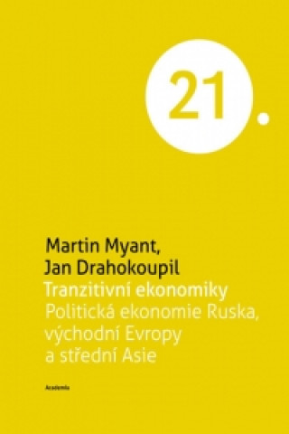Book Tranzitivní ekonomiky Martin Myant; Jan Drahokoupil
