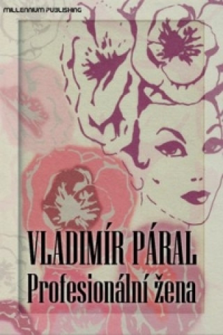 Book Profesionální žena Vladimír Paral