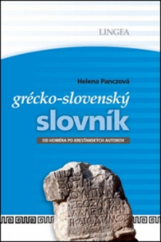 Book Grécko-slovenský slovník Helena Panczová