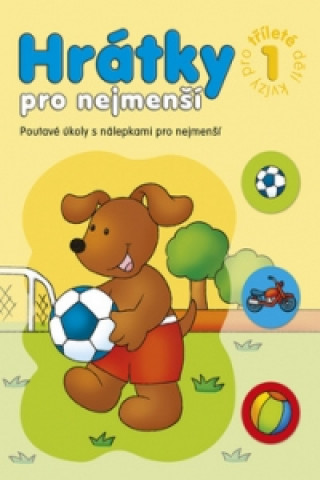 Kniha Hrátky pro nejmenší Kvízy pro tříleté děti 1 Agnieszka Bator