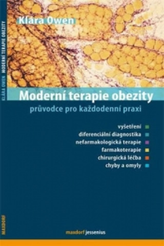 Kniha Moderní terapie obezity Klára Owen