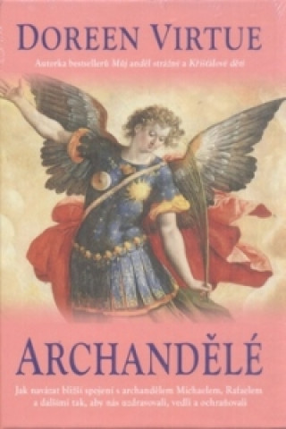 Книга Archandělé Doreen Virtue