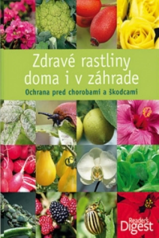 Kniha Zdravé rastliny doma i v záhrade 