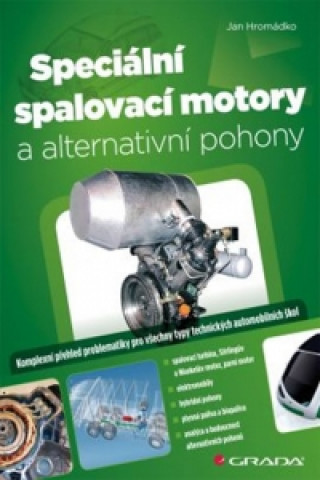 Kniha Speciální spalovací motory a alternativní pohony Jan Hromádko