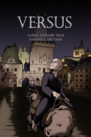 Книга Versus Antonín Tesař; Jiří Tesař