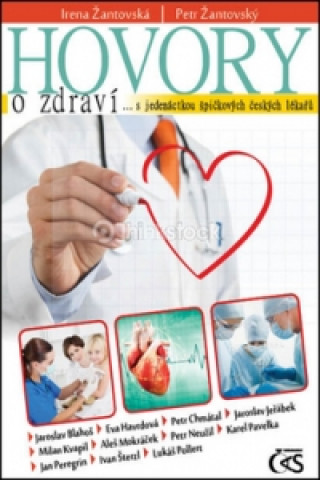 Kniha Hovory o zdraví Petr Žantovský; Irena Žantovská