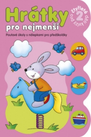 Knjiga Hrátky pro nejmenší Kvízy pro čtyřleté děti 2 Anna Podgórska